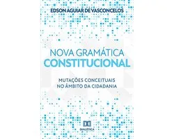 Nova gramática constitucional