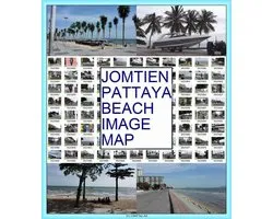 『 ジョムチェンパタヤビーチ イメージ マップ 』 - ジョムティエン ビーチロード - 『 JOMTIEN BEACH IMAGE MAP 』 - Jomtien Pattaya Beach Road -