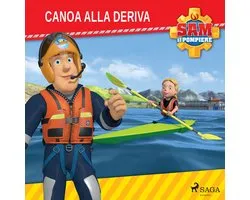 Sam il Pompiere - Canoa alla deriva