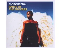 Morcheeba - Parts Of The Process