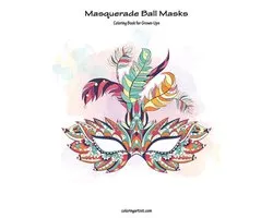 Masquerade Ball Masks Coloring Book for Grown-Ups 1