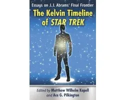 The Kelvin Timeline of Star Trek