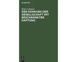 Der Konkurs Der Gesellschaft Mit Beschränkter Haftung