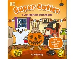 Super Cuties- Super Cuties: A Cozy Halloween Coloring Book