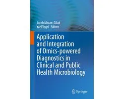 Biomedical and Life Sciences (R0) - Application and Integration of Omics-powered Diagnostics in Clinical and Public Health Microbiology