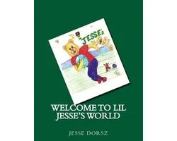 Welcome to Lil Jesse's World
