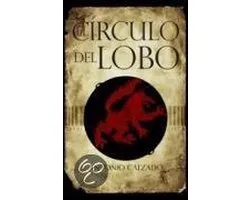 El circulo del lobo/ The Circle of the Wolf
