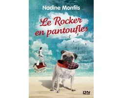Le Rocker en pantoufles