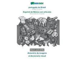 português do Brasil - Español de México con articulos, dicionário de imagens, BW