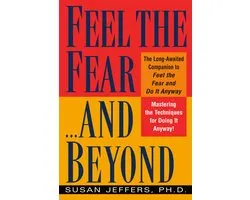 Feel the Fear...and Beyond