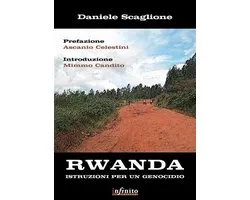 iSaggi - Rwanda. Istruzioni per un genocidio