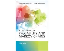 A First Course in Probability and Markov Chains
