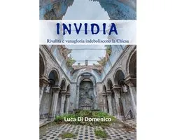 Fede e Teologia 3 - Invidia