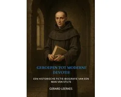 Geroepen tot Moderne Devotie