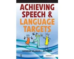 Achieving Speech and Language Targets