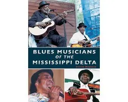 Blues Musicians of the Mississippi Delta