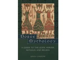 Norse Mythology:A Guide to Gods, Heroes, Rituals, and Beliefs