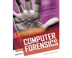 Computer Forensics InfoSec Pro Guide