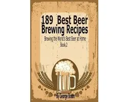 189 Best Beer Brewing Recipes