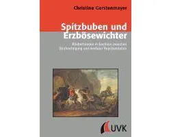 Spitzbuben und Erzbösewichter