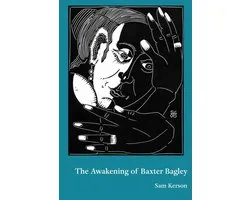 The Awakening of Baxter Baley