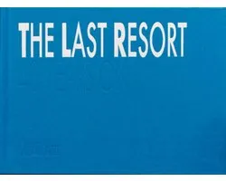 The Last Resort: Forty Years On