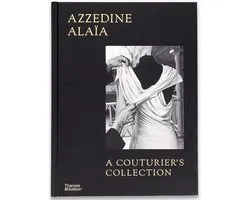 Azzedine Alaïa: A Couturier's Collection