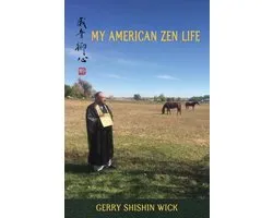 My American Zen Life