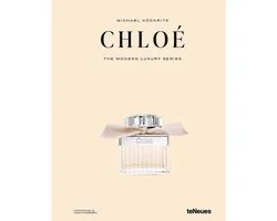 Chloé - The Modern Luxury Series - Cloe mode koffietafelboek