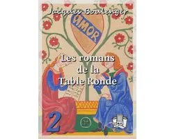 Les romans de la Table Ronde