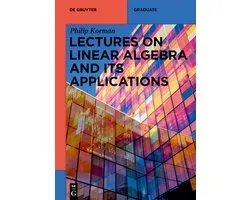 De Gruyter Textbook- Lectures on Linear Algebra and its Applications