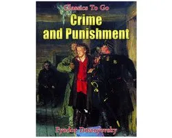 Classics To Go - Crime and Punishment