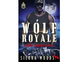 Alpha Company Series 2 - Wolf Royale
