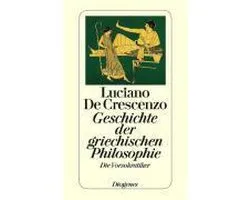 Geschichte der griechischen Philosophie. Die Vorsokratiker