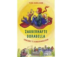 Zauberhafte Dorabella - Samsons 13. Kindermädchen