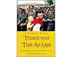 Tranen over Tian-An-Men