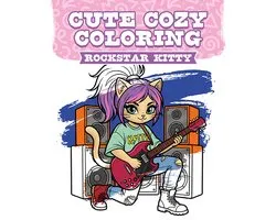 Cute Cozy Coloring- Cute Cozy Coloring: Rockstar Kitty