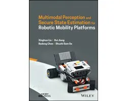 Multimodal Perception and Secure State Estimation for Robotic Mobility Platforms