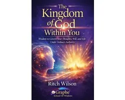 The Kingdom of God Within You