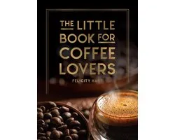 The Little Book for Coffee Lovers