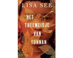 Het theemeisje van Yunnan