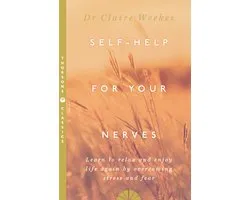 Self Help For Your Nerves