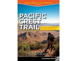 Pacific Crest Trail - Pacific Crest Trail: Southern California