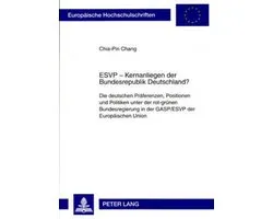 ESVP - Kernanliegen der Bundesrepublik Deutschland?
