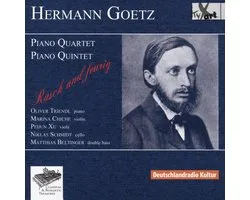 Hermann Goetz: Piano Quartet; Piano Quintet