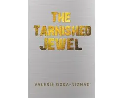 The Tarnished Jewel