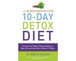 The Blood Sugar Solution 10-Day Detox Diet
