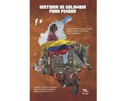 Historia de Colombia para pensar