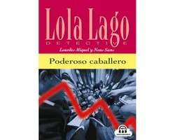 Lola Lago - Lola Lago - Poderoso caballero A2