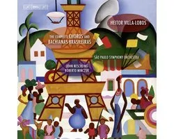 São Paulo Symphony Orchestra - Villa-Lobos: Complete Choros & Bachianas Brasile (7 CD)